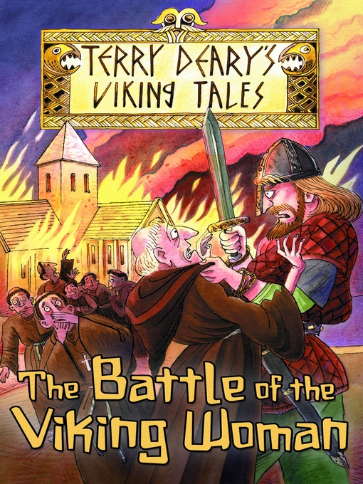 Title details for The Battle of the Viking Woman by Terry Deary - Available